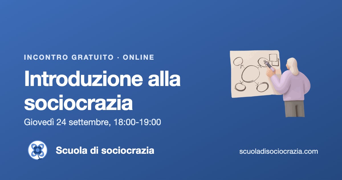 Introduzione alla sociocrazia, giovedì 24 settembre, 18:00-19:00, online, gratuita